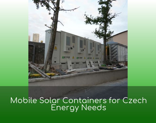Mobile Solar Containers for Czech Energy Needs